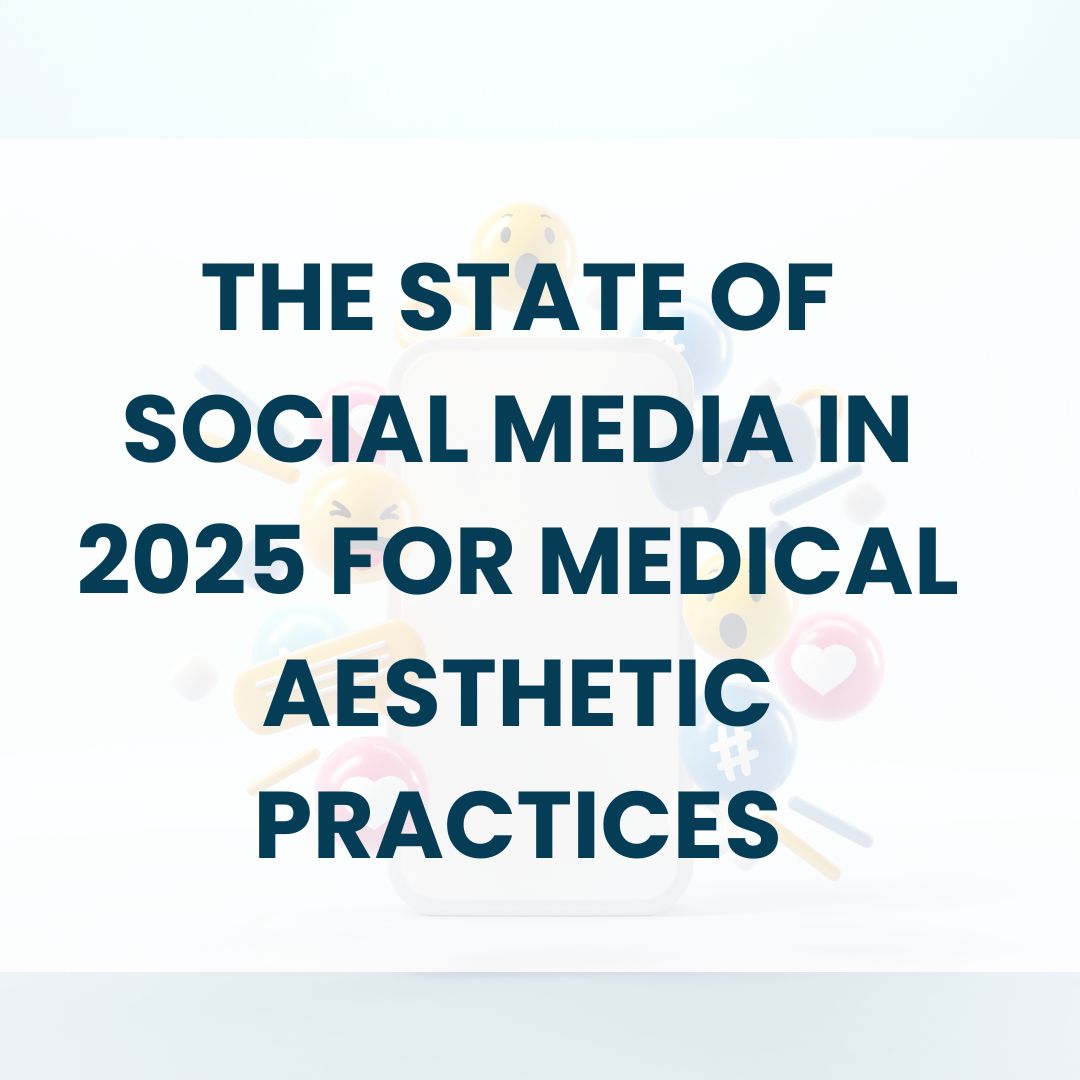 social media medical aesthetic practices