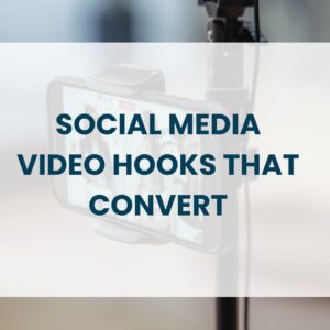 Video Hooks That Convert