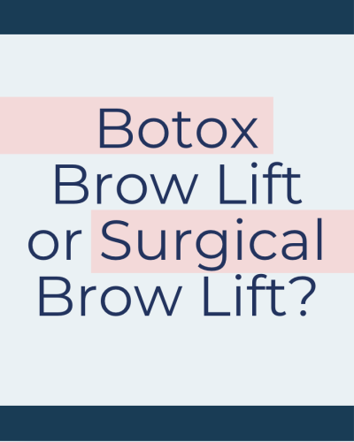 botox brow lift or surgical